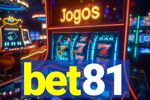 bet81
