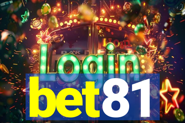 bet81