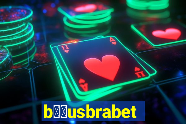 b涔坣usbrabet