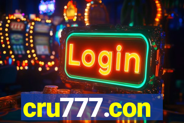 cru777.con