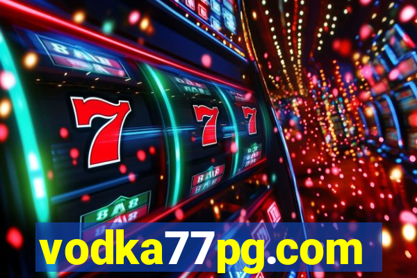 vodka77pg.com