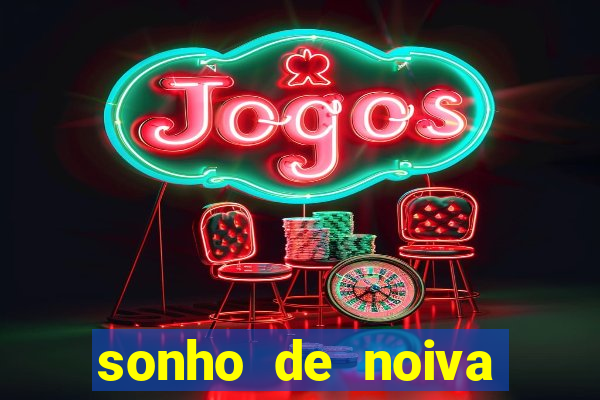 sonho de noiva filme completo dublado