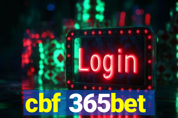 cbf 365bet