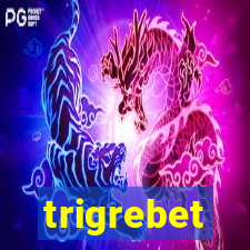 trigrebet