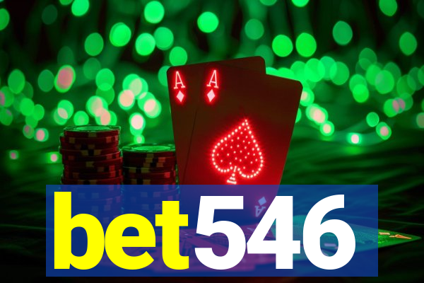 bet546