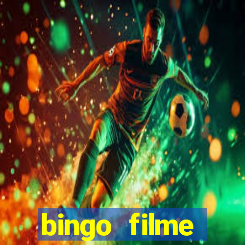 bingo filme assistir online