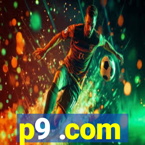 p9 .com