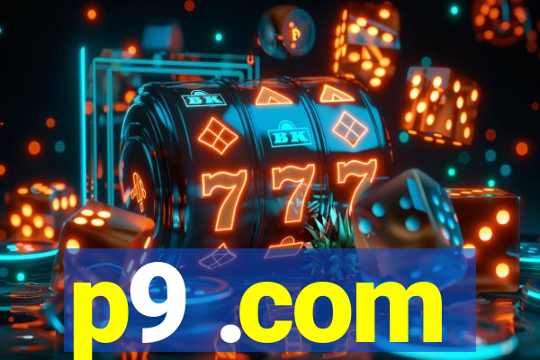 p9 .com