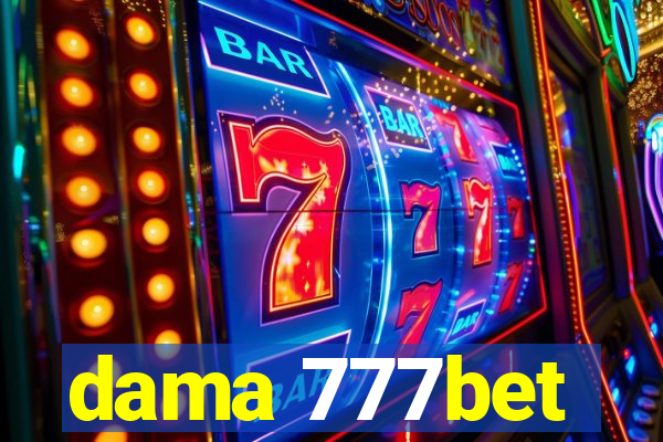 dama 777bet