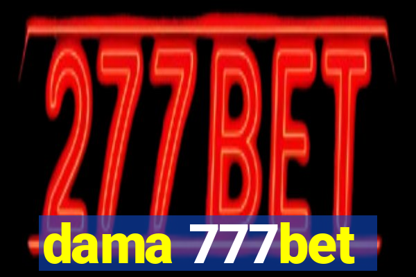 dama 777bet