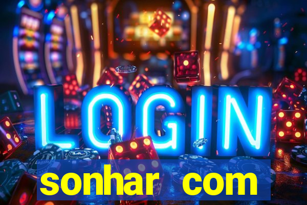 sonhar com dentadura quebrada jogo do bicho
