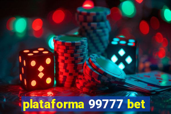 plataforma 99777 bet