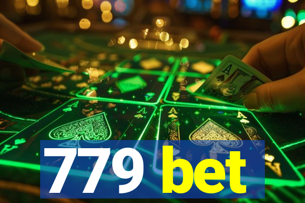 779 bet