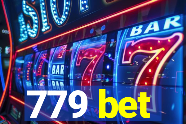 779 bet