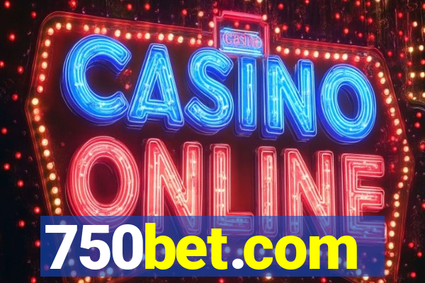 750bet.com