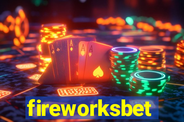 fireworksbet