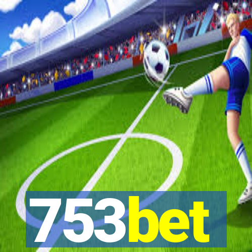 753bet