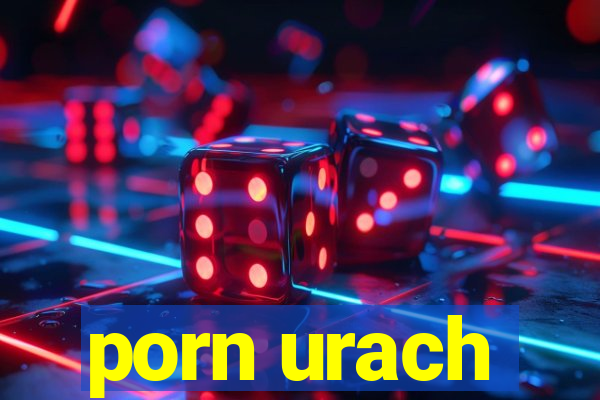 porn urach