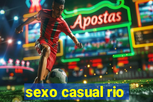 sexo casual rio