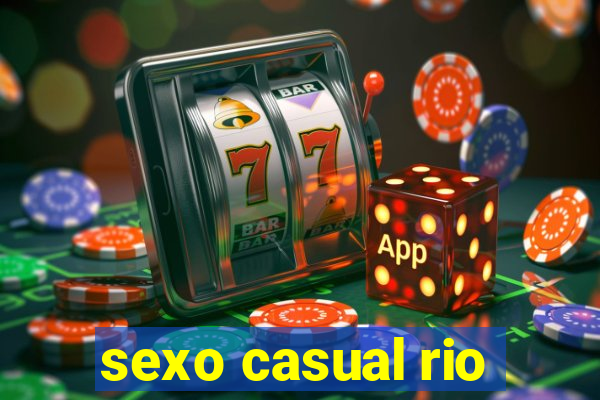 sexo casual rio