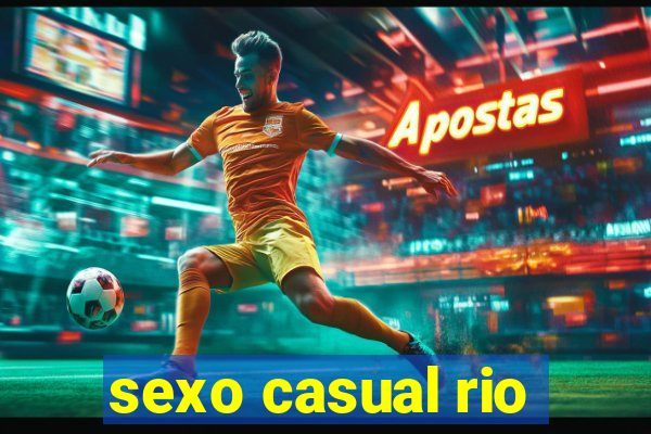 sexo casual rio