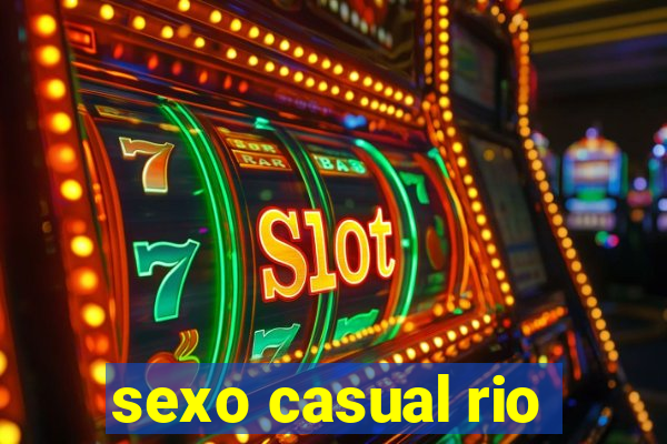 sexo casual rio
