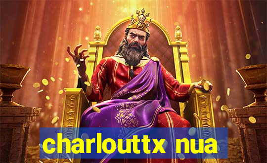 charlouttx nua