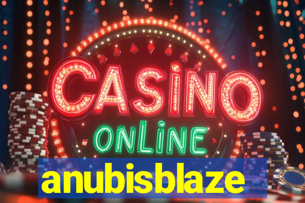 anubisblaze