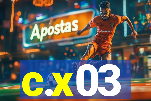 c.x03