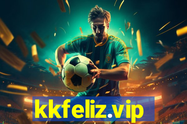 kkfeliz.vip