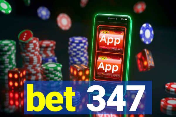 bet 347