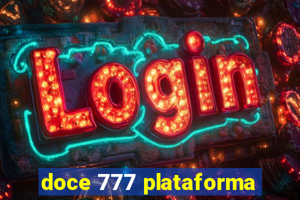 doce 777 plataforma