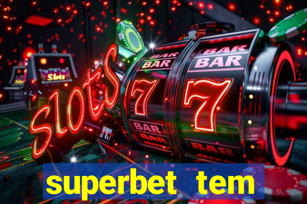 superbet tem pagamento antecipado