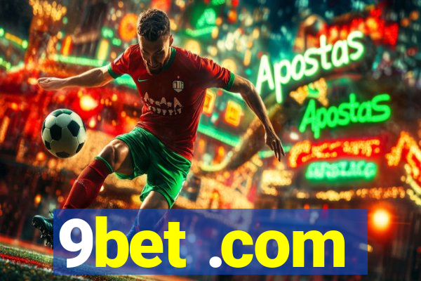 9bet .com