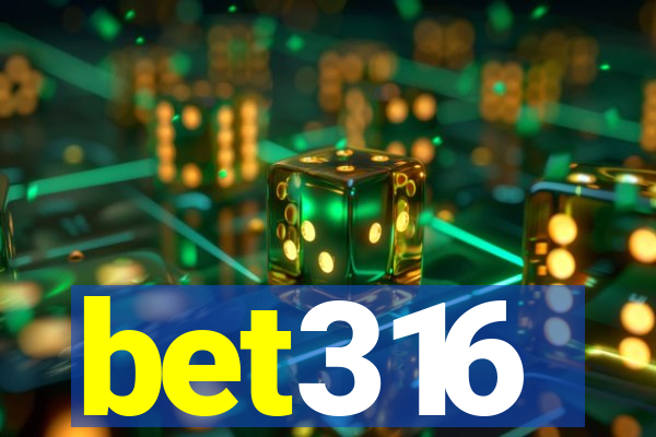bet316