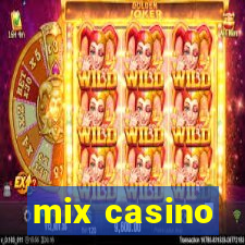 mix casino