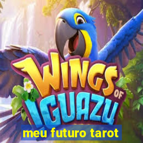 meu futuro tarot