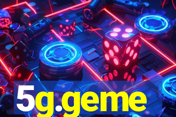 5g.geme
