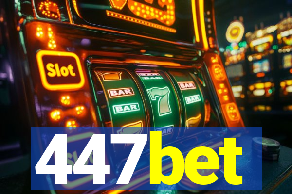 447bet