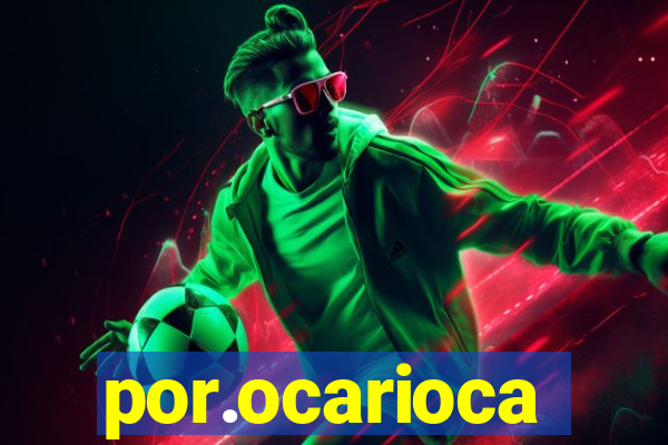 por.ocarioca