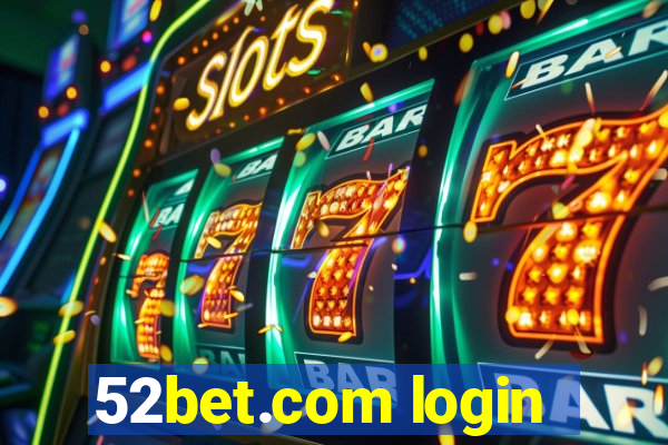 52bet.com login