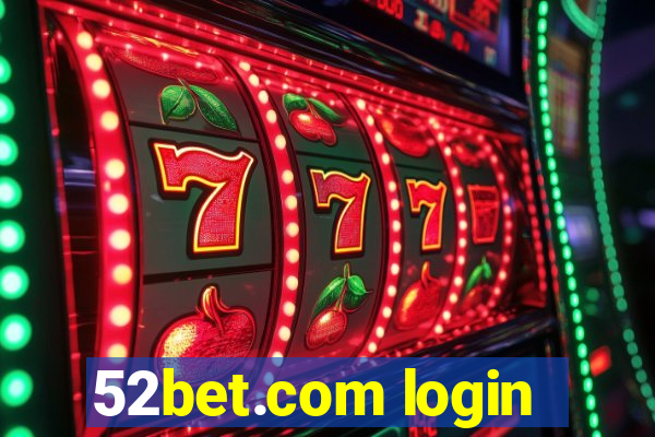 52bet.com login