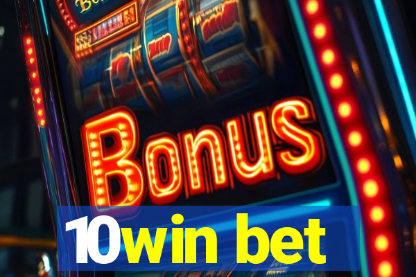 10win bet