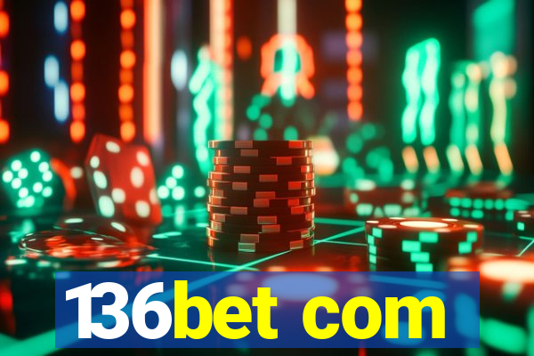 136bet com