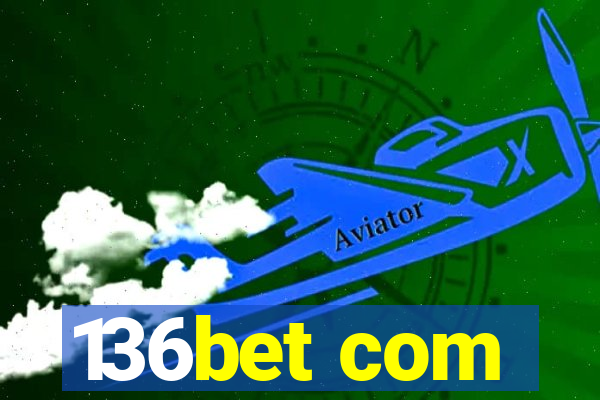 136bet com