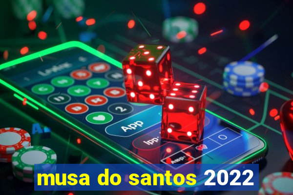 musa do santos 2022