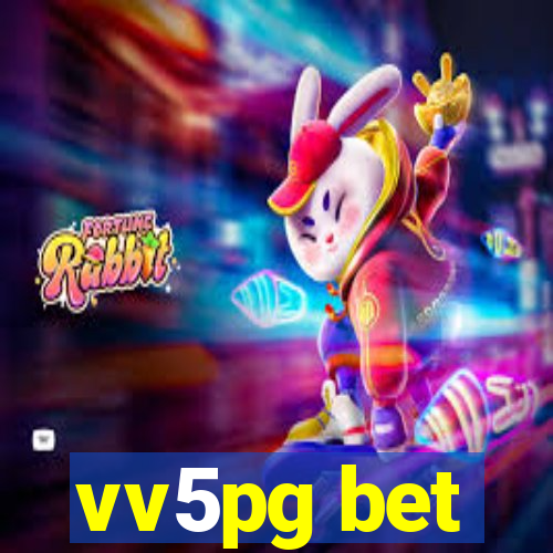 vv5pg bet