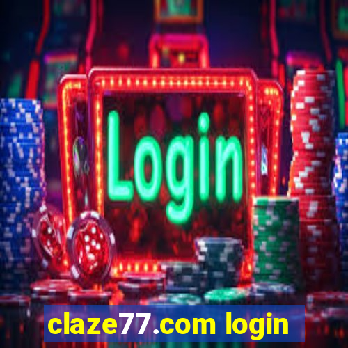 claze77.com login