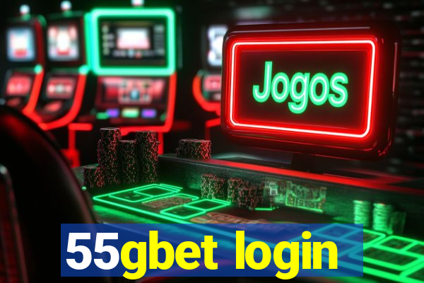 55gbet login