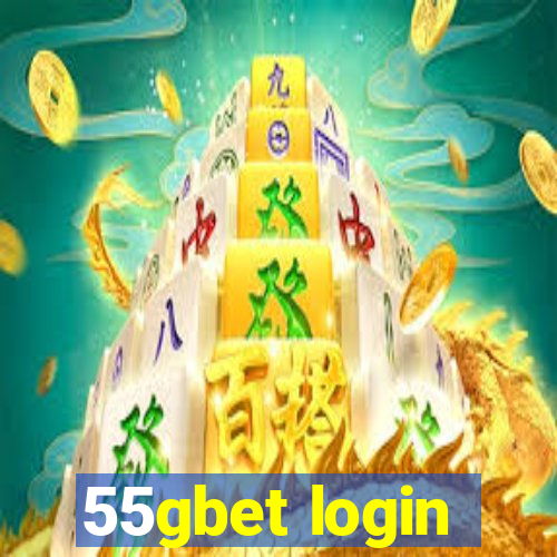55gbet login